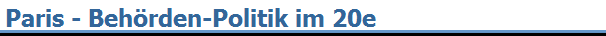 Paris - Beh�rden-Politik im 20e