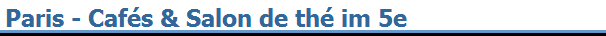 Paris - Caf�s & Salon de th� im 5e
