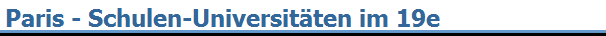 Paris - Schulen-Universit�ten im 19e