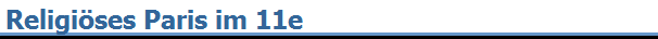Religi�ses Paris im 11e
