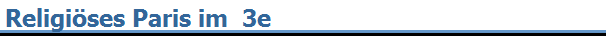 Religi�ses Paris im  3e