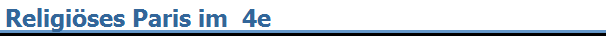 Religi�ses Paris im  4e