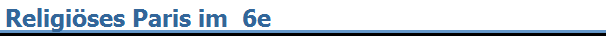 Religi�ses Paris im  6e
